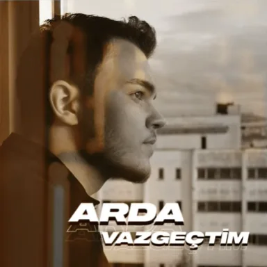 Arda - feat Hido-Vazgeçtim