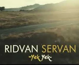 Rıdvan Servan - Yek Yek