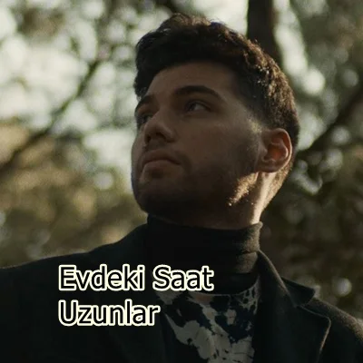 Evdeki Saat - Uzunlar 2