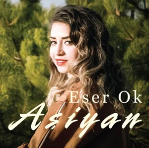 Eser Ok - Ötme Bülbül Ötme
