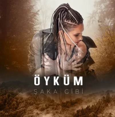 Öyküm - Şaka Gibi