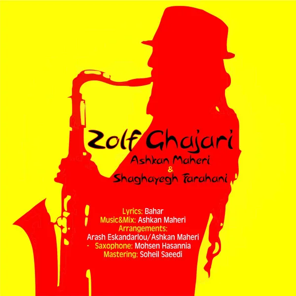 Ashkan Maheri & Shaghayegh Farahani - Zolf Ghajari