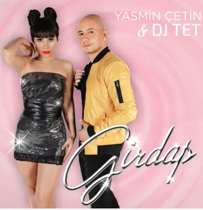 Yasmin Çetin - Girdap (feat Dj Tet)