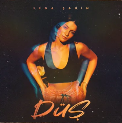 Sena Şahin - Düş