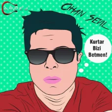 Cihan Sevil - Kurtar Bizi Betmen