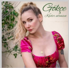 Gökçe - Gel Çiçek Açalım