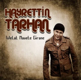 Hayrettin Tarhan - Navete Gırane