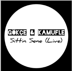 Gökçe - feat Kamufle-Sittin Sene