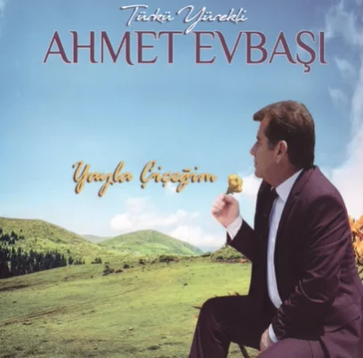 Ahmet Evbaşı - Şartuldan Çıktım Yola