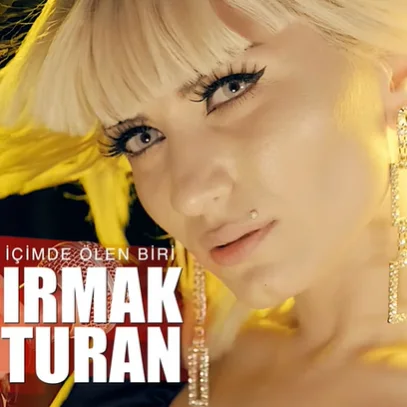 Irmak Turan - İçimde Ölen Biri