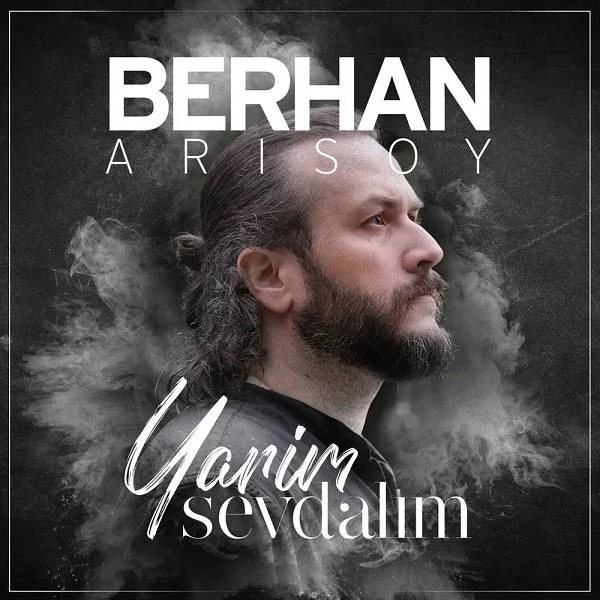 Berhan Arısoy - Yarım Adam