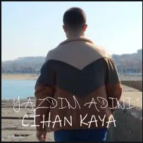 Cihan Kaya - Yazdım Adını