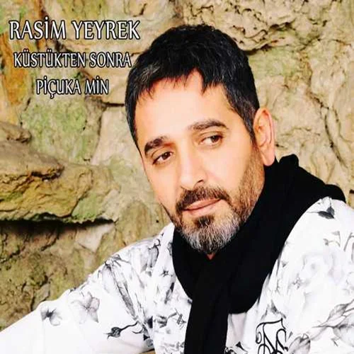 Rasim Yeyrek - Sevilmez Mi