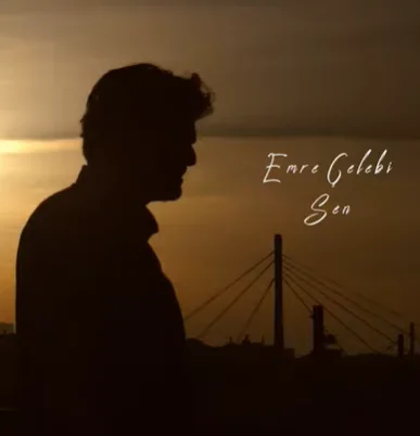 Emre Çelebi - Sen