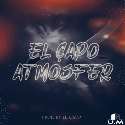 El Çapo - Atmosfer
