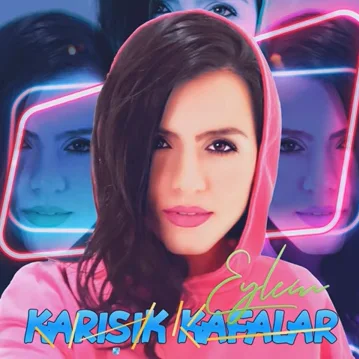 Eylem - Karışık Kafalar
