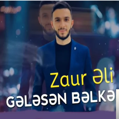Zaur Eli - Yar Mene Baglanma