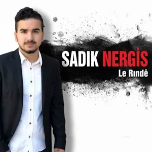 Sadık Nergis - Le Rınde