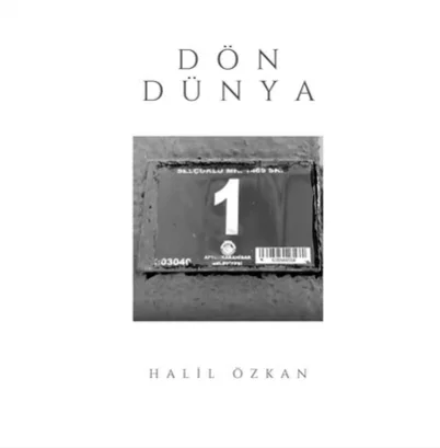 Halil Özkan - Dön Dünya