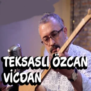 Teksaslı Özcan - Vicdan