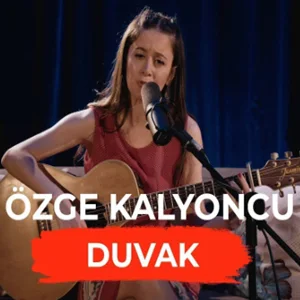 Özge Kalyoncu - Kalp Yolu
