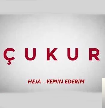 Heja - feat Saki-Aliço (Çukur)
