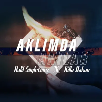 Halil Söyletmez - Aklımda Anılar (feat Killa Hakan)