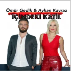 Ömür Gedik - İçimdeki Katil (feat Ayhan Kavraz)