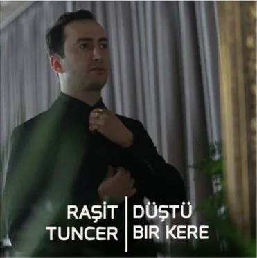 Raşit Tuncer - Bir Anlamı Olmalı