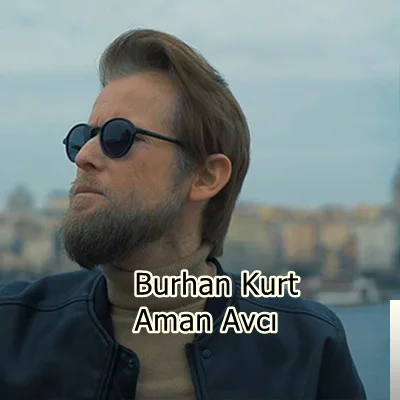 Burhan Kurt - Çayır Çimen Geze Geze