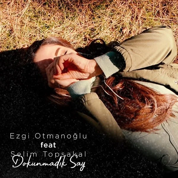 Ezgi Otmanoğlu - feat Fakoş-Farkında mısın