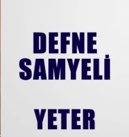 Defne Samyeli - Ya Sonra
