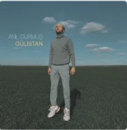 Anıl Durmuş - Gulistan