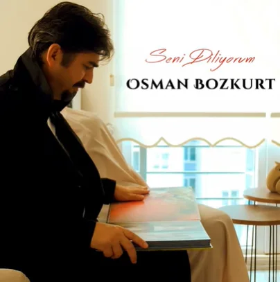 Osman Bozkurt - Seni Diliyorum