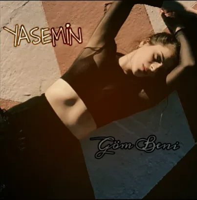 Yasemin Cosun - Göm Beni