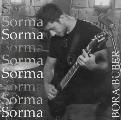 Bora Büber - Sorma