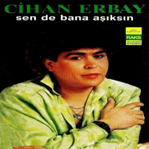 Cihan Erbay - Dün Akşam