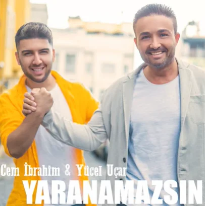 Cem İbrahim - Yaranamazsın (feat Yücel Uçar)