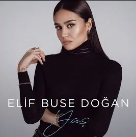 Elif Buse Doğan - Yaş