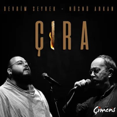 Devrim Seyrek - Çıra (feat Hüsnü Arkan)
