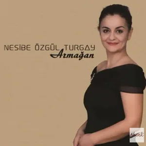 Nesibe Özgül Turgay - Nedir A Sevdiğim Söyle Bu Halin