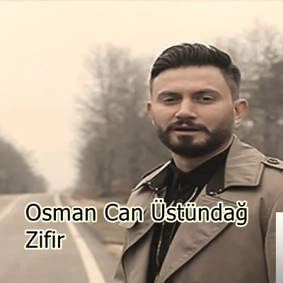 Osman Can Üstündağ - Zifir