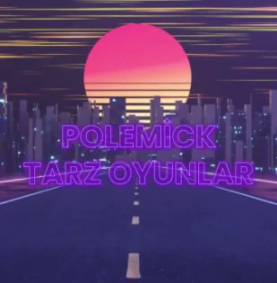 Polemick - Tarz Oyunlar