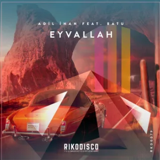 Adil İnan - feat Batu-Eyvallah