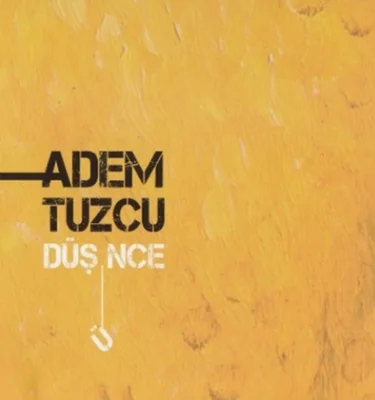Adem Tuzcu - Sonra