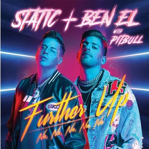 Static & Ben El - feat Pitbull-Further Up