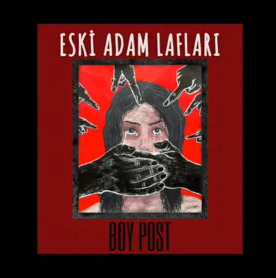 Eski Adam Lafları - Boy Post