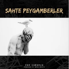 Ege Çubukçu - Sahte Peygamberler