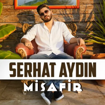 Serhat Aydın - Misafir