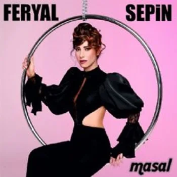 Feryal Sepin - Masal